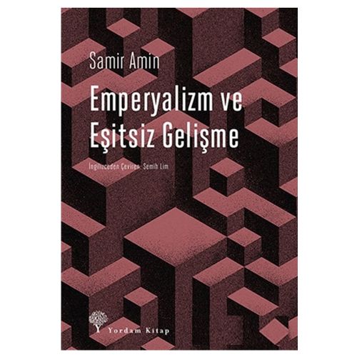 Emperyalizm ve Eşitsiz Gelişme - Samir Amin