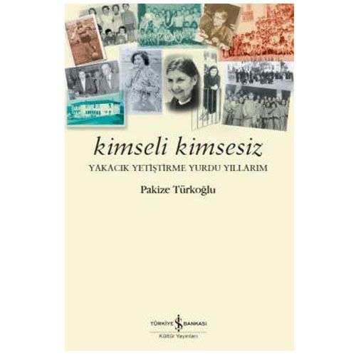 Kimseli Kimsesiz - Pakize Türkoğlu