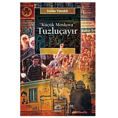 Tuzluçayır Küçük Moskova - Yelda Yürekli