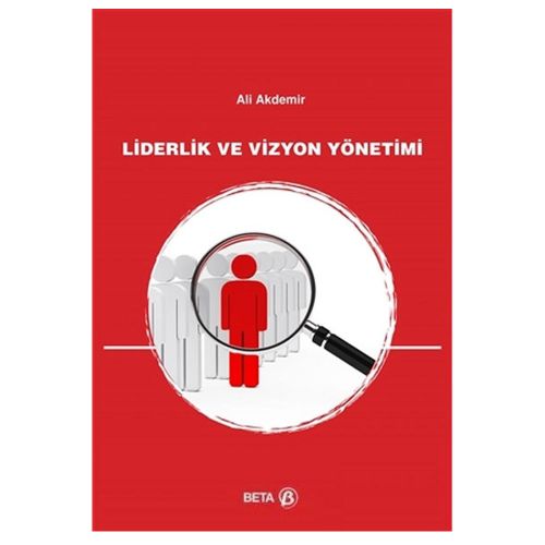Liderlik ve Vizyon Yönetimi - Ali Akdemir