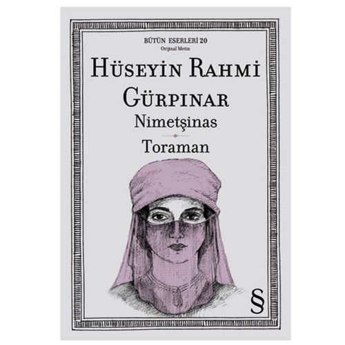 Nimetşinas Toraman - Hüseyin Rahmi Gürpınar