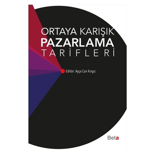 Ortaya Karışık Pazarlama Tarifleri - Ayça Can Kırgız