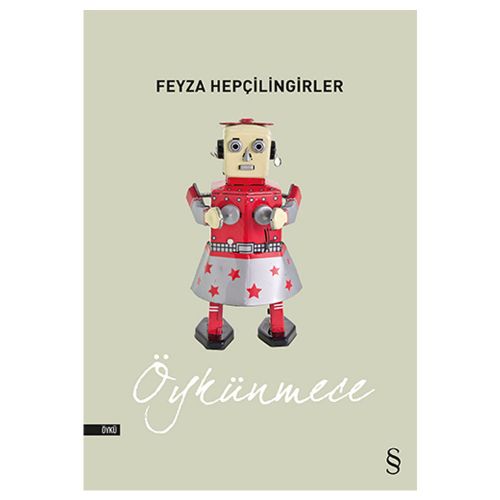 Öykünmece - Feyza Hepçilingirler