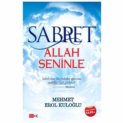 Sabret Allah Seninle - Mehmet Erol Kuloğlu