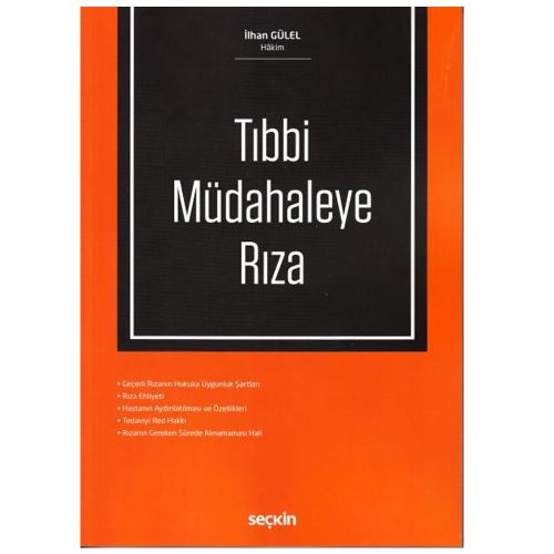 Tıbbi Müdahaleye Rıza - İlhan Gülel