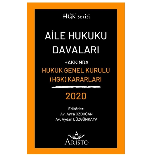 Aile Hukuku Davaları - Ayça Özdoğan, Aydan Düzgünkaya