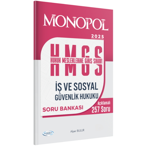 HMGS İş ve Sosyal Güvenlik Hukuku Soru Bankası Monopol Yayınları 2025
