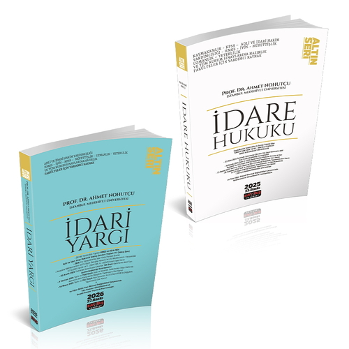 İdare Hukuku ve İdari Yargı Seti Altın Seri Ahmet Nohutçu 2026