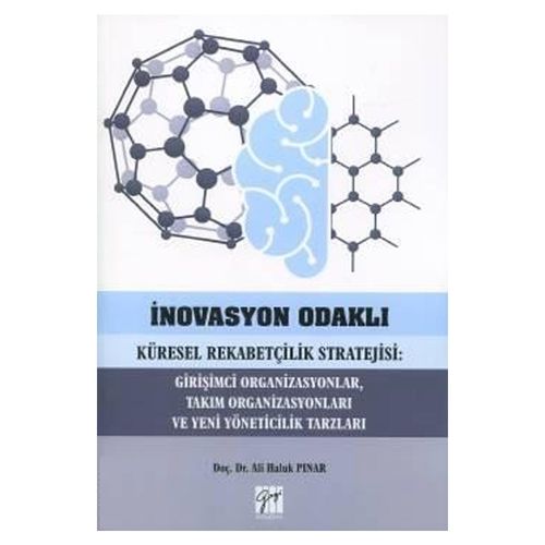 İnovasyon Odaklı Küresel Rekabetçilik Stratejisi - Ali Haluk Pınar