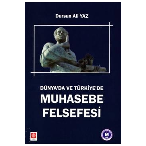 Dünyada ve Türkiye\'de Muhasebe Felsefesi - Dursun Ali Yaz
