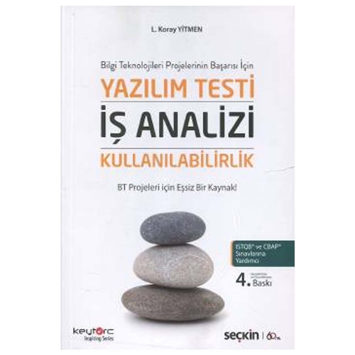 Yazılım Testi, İş Analizi, Kullanılabilirlik - Lütfi Koray Yitmen