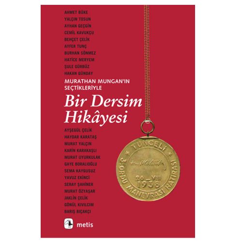 Bir Dersim Hikayesi - Murathan Mungan