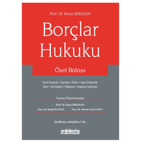 Borçlar Hukuku Özel Bölüm - Rona Serozan, Başak Baysal, Kerem Cem Sanlı