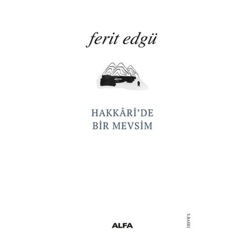 Hakkari\'de Bir Mevsim - Ferit Edgü