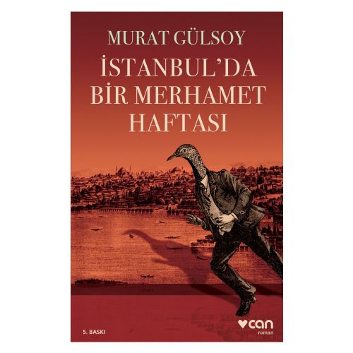 İstanbul\'da Bir Merhamet Haftası - Murat Gülsoy
