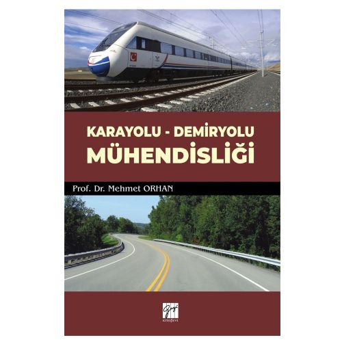 Karayolu Demiryolu Mühendisliği - Mehmet Orhan
