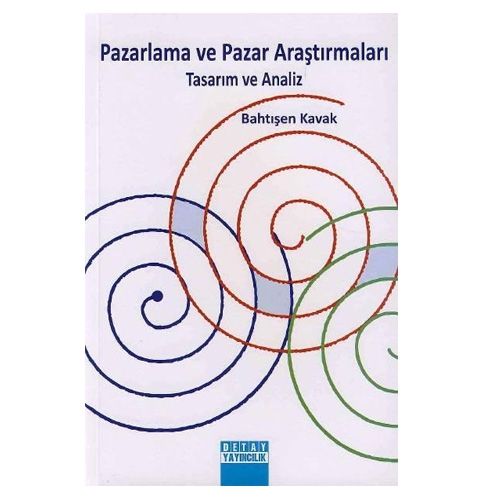 Pazarlama ve Pazar Araştırmaları Tasarım ve Analiz -
