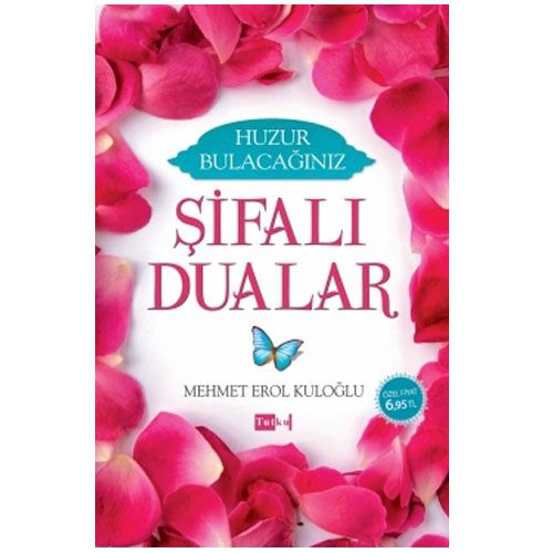Şifalı Dualar - Mehmet Erol Kuloğlu
