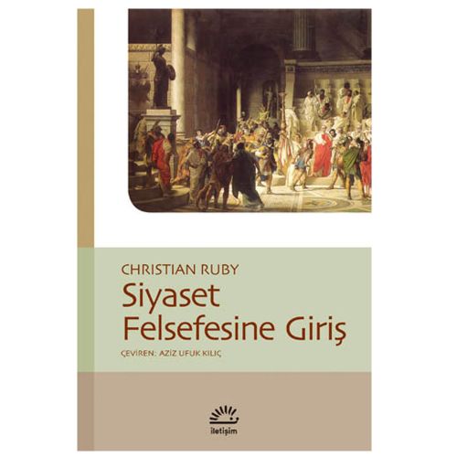 Siyaset Felsefesine Giriş - Christian Ruby
