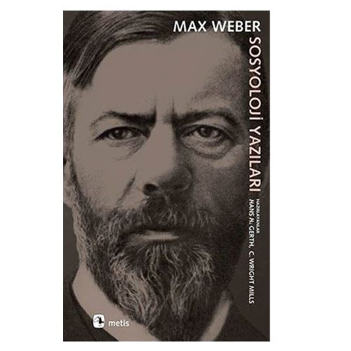 Sosyoloji Yazıları - Max Weber