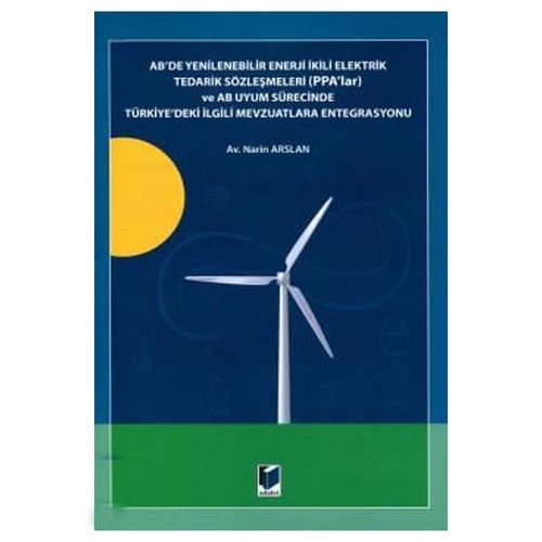 AB\'de Yenilenebilir Enerji İkili Elektrik Tedarik Sözleşmeleri - Narin Arslan