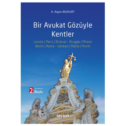 Bir Avukat Gözüyle Kentler - H. Argun Bozkurt