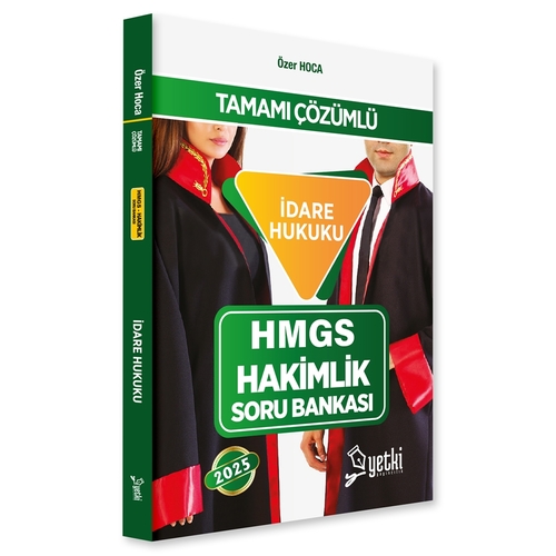 İdare Hukuku HMGS Hakimlik Soru Bankası Yetki Yayınları 2025