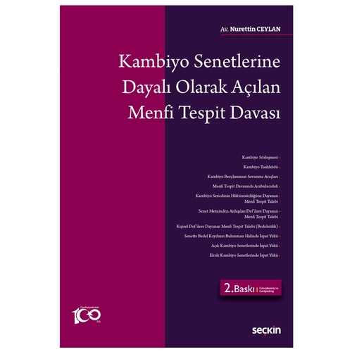 Kambiyo Senetlerine Dayalı Olarak Açılan Menfi Tespit Davası - Nurettin Ceylan