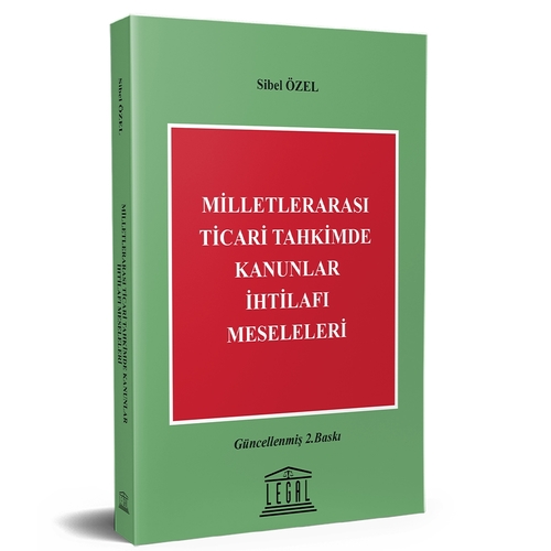 Milletlerarası Ticari Tahkimde Kanunlar İhtilafı Meseleleri - Sibel Özel