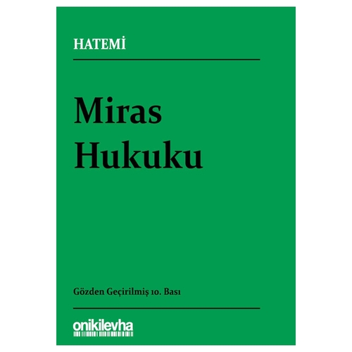 Miras Hukuku - Hüseyin Hatemi
