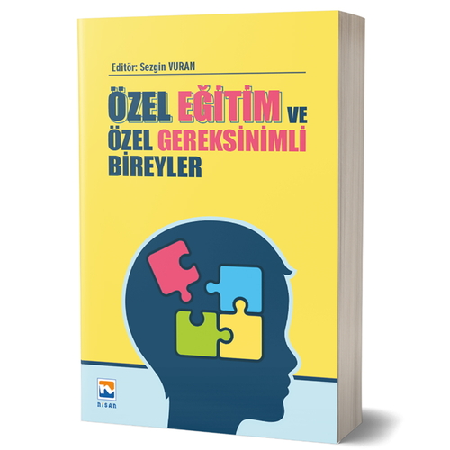 Özel Eğitim ve Özel Gereksinimli Bireyler - Sezgin Vuran