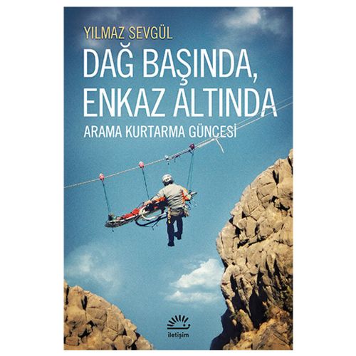 Dağ Başında, Enkaz Altında - Yılmaz Sevgül