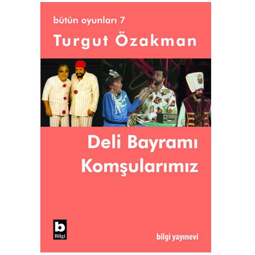 Bütün Oyunları 7 - Turgut Özakman