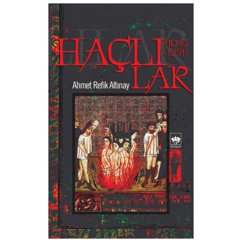 Haçlılar - Ahmet Refik Altınay