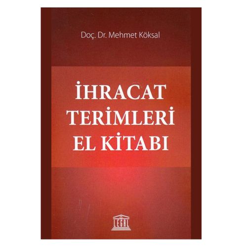 İhracat Terimleri El Kitabı - Mehmet Köksal