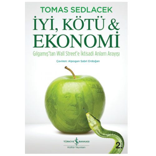 İyi, Kötü ve Ekonomi - Tomas Sedlacek