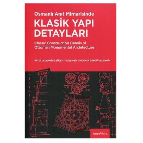 Klasik Yapı Detayları - Fatin Uluengin, Bülent Uluengin, Mehmet Bengü Uluengin