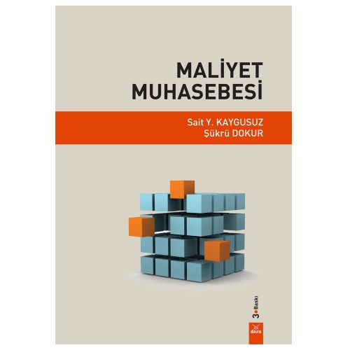 Maliyet Muhasebesi - Sait Y. Kaygusuz , Şükrü Dokur