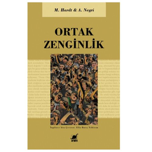 Ortak Zenginlik - Antonio Negri, Michael Hardt