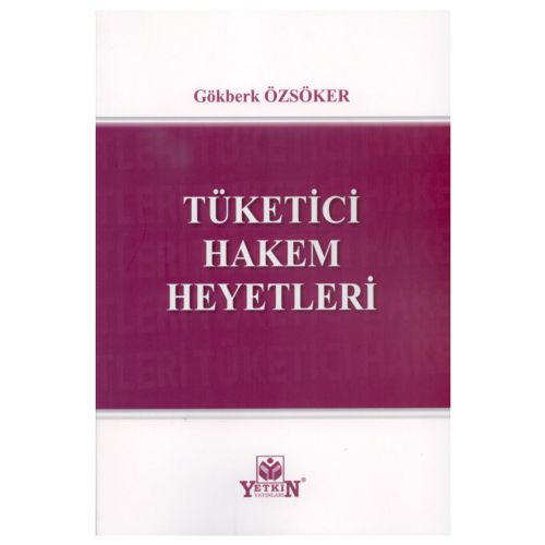 Tüketici Hakem Heyetleri - Gökberk Özsöker