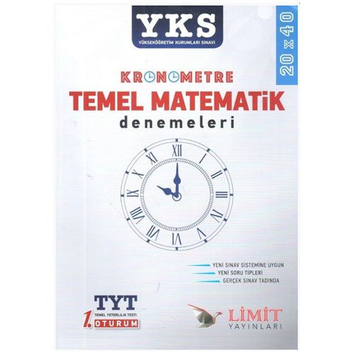 YKS 1 . Oturum TYT Temel Matematik Denemeleri 20X40 Limit Yayınları