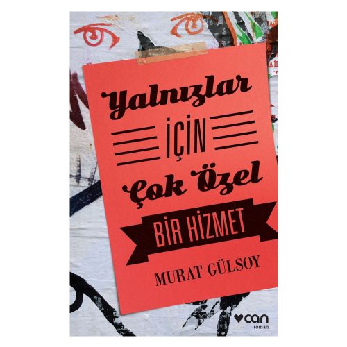 Yalnızlar İçin Çok Özel Bir Hizmet - Murat Gülsoy