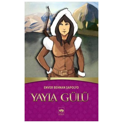 Yayla Gülü - Enver Behnan Şapolyo
