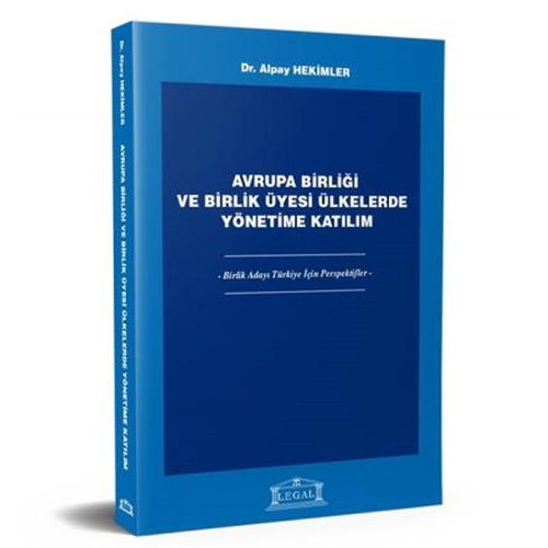 Avrupa Birliği ve Birlik Üyesi Ülkelerde Yönetime Katılım - Alpay Hekimler