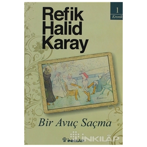 Bir Avuç Saçma - Refik Halid Karay
