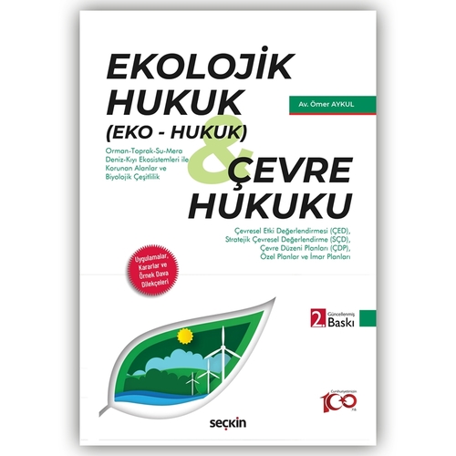 Ekolojik Hukuk ve Çevre Hukuku - Ömer Aykul