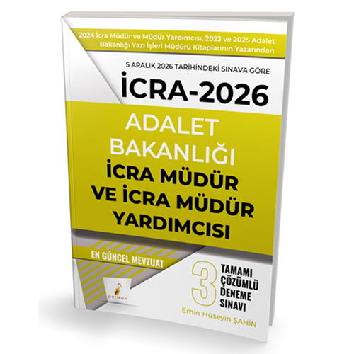 İcra Müdür ve Müdür Yardımcısı Tamamı Çözümlü 3 Deneme Sınavı Pelikan Yayınları 2026