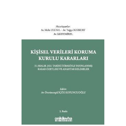 Kişisel Verileri Koruma Kurulu Kararları - Ömrüncegül İçöz Koyuncuoğlu