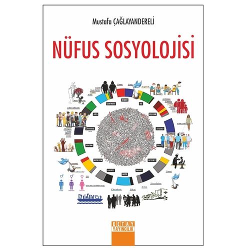Nüfus Sosyolojisi - Mustafa Çağlayandereli