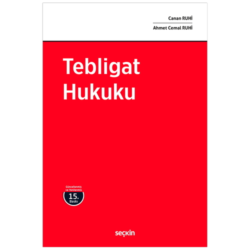 Tebligat Hukuku - Ahmet Cemal Ruhi, Canan Ruhi